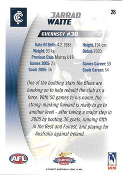 2006 Select AFL Champions #28 Jarrad Waite Back